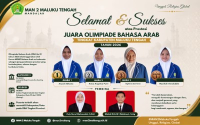 MAN 2 Maluku Tengah Borong Prestasi pada Olimpiade Bahasa Arab (OBA) IX Tahun 2026 Tingkat Kabupaten Maluku Tengah